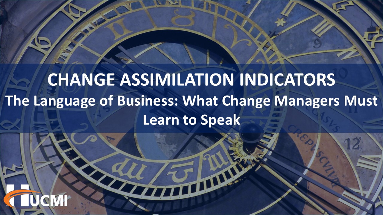 Change Assimilation Indicators